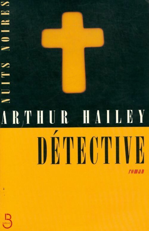 Détective - Arthur Hailey - Livre