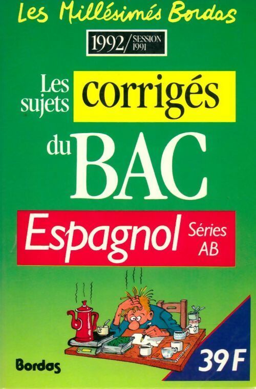 Espagnol Terminales AB corrigés 1992 - Collectif - Livre