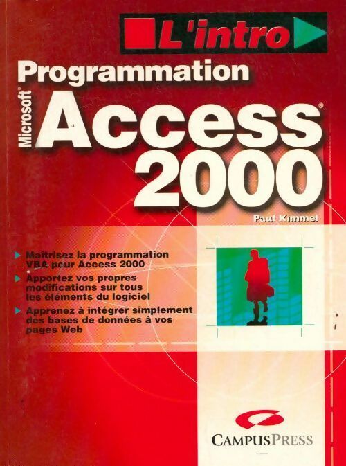 Programmation Access 2000 - Paul Kimmel - Livre