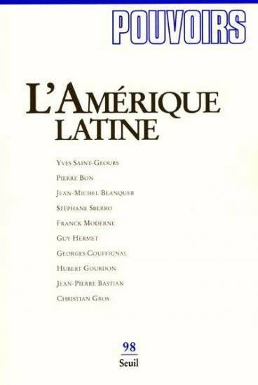 Pouvoirs n°98 : L'Amérique latine - Collectif - Livre