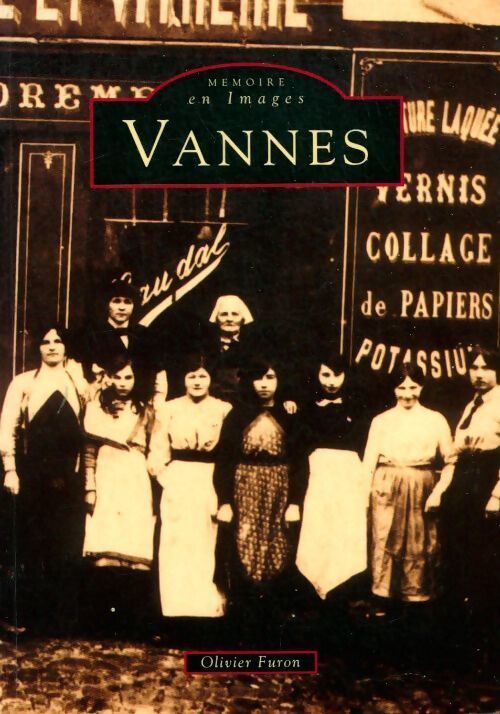 Vannes - Olivier Furon - Livre