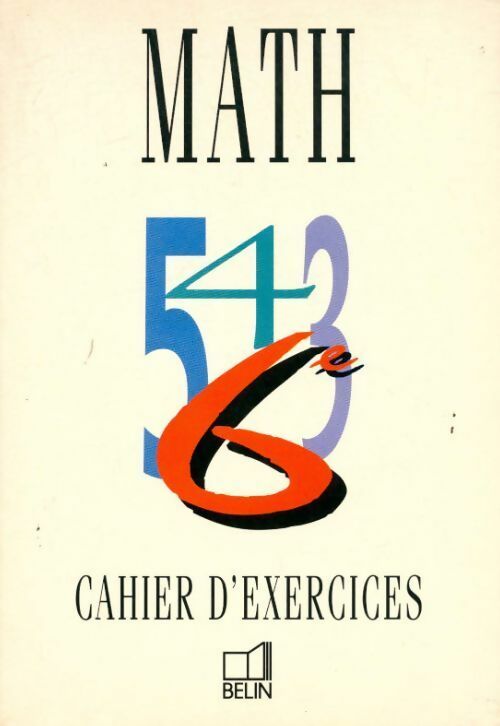 Math 6e. Cahier d'exercices - Philippe Depresle - Livre
