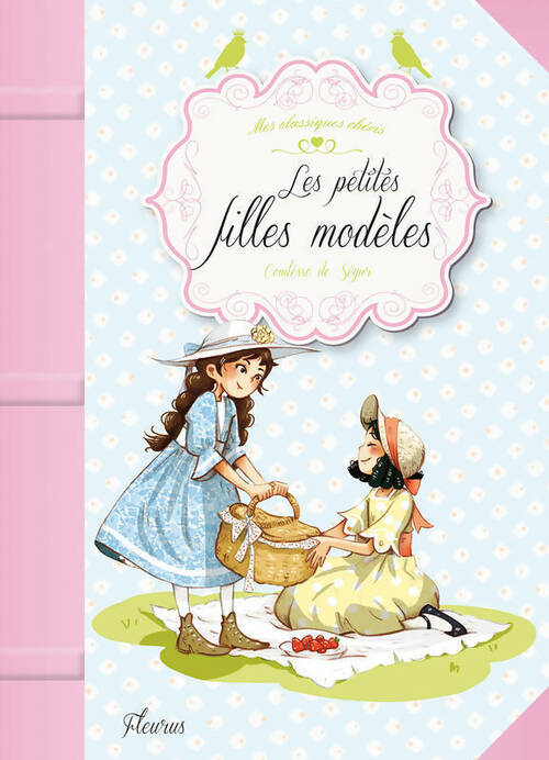 Les petites filles modèles - Comtesse De Ségur - Livre