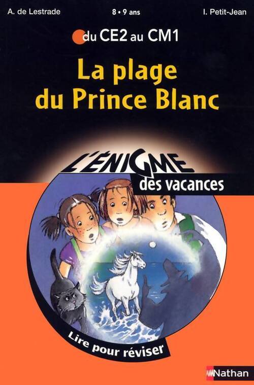 La plage du Prince Blanc - Agnès De Lestrade - Livre