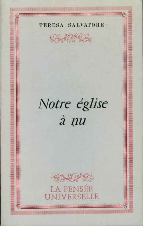 Notre Église à nu - Teresa Salvatore - Livre