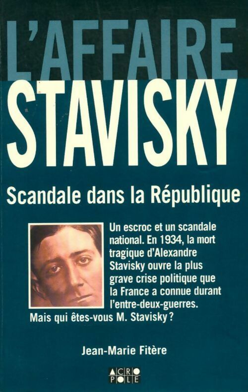 L'affaire Stavisky - Jean-Marie Fitère - Livre
