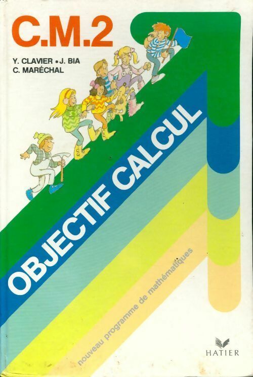 Objectif calcul CM2 - Yves Clavier - Livre