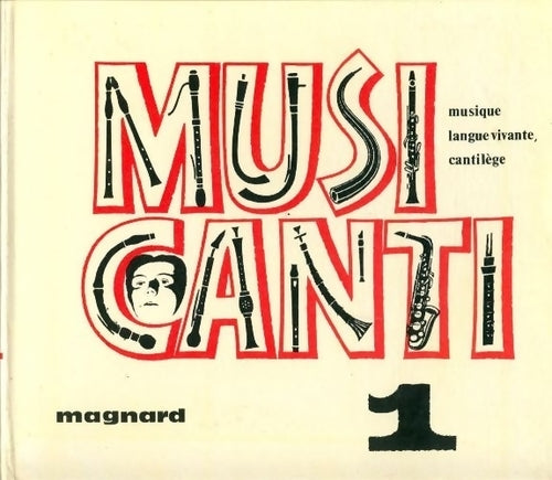 Musicanti 6e Tome I - Emmanuel Dehan - Livre