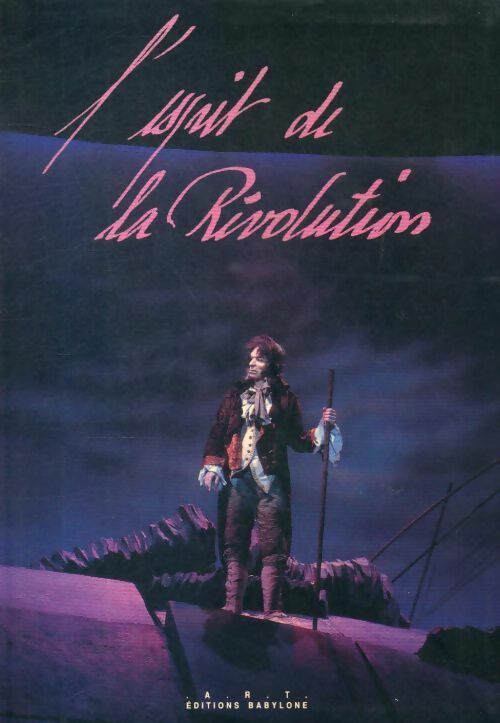 L'esprit de la Révolution - Collectif - Livre