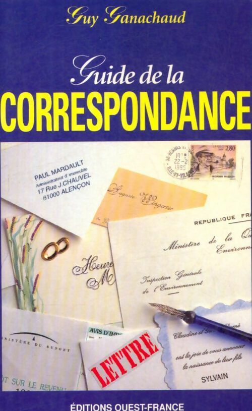 Guide de la correspondance - Guy Ganachaud - Livre