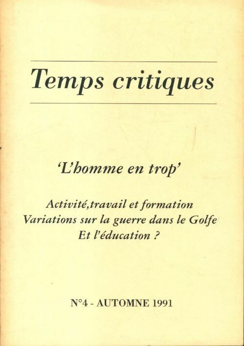 Temps critiques n°4 - Collectif - Livre