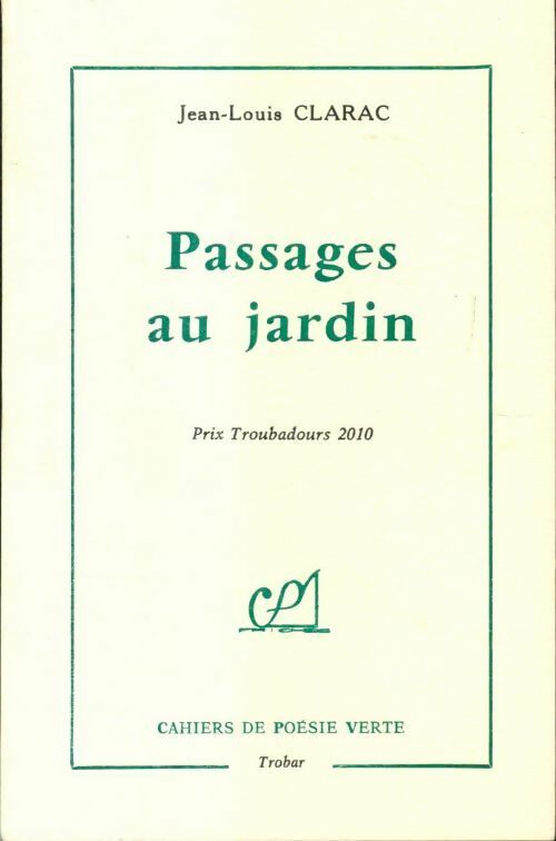 Passages au jardin - Jean-Louis Clarac - Livre