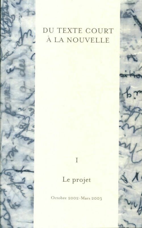 Du texte court à la nouvelle - Collectif - Livre