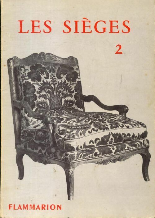 Les siéges Tome II - Guillaume Janneau - Livre