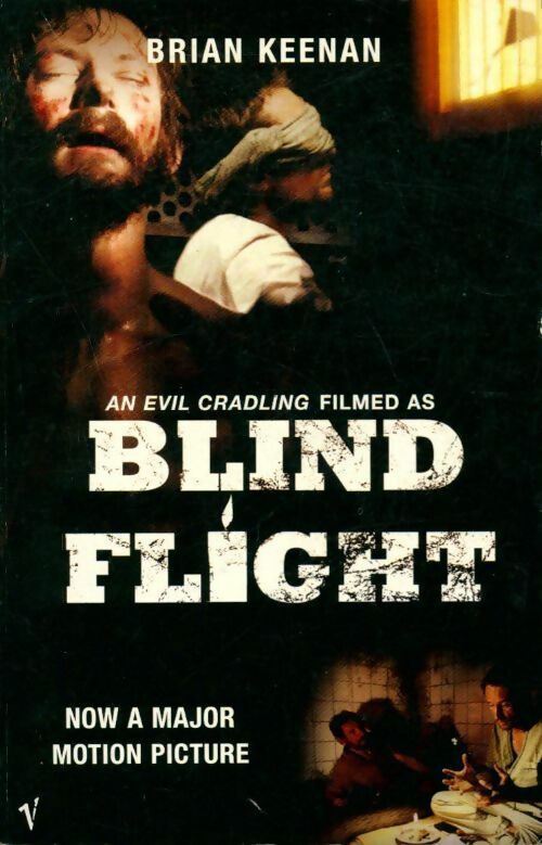 An evil cradling filmed as blind flight - Brian Keenan - Livre
