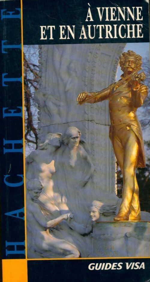 A Vienne et en Autriche 1997 - Jean-Philippe Follet - Livre