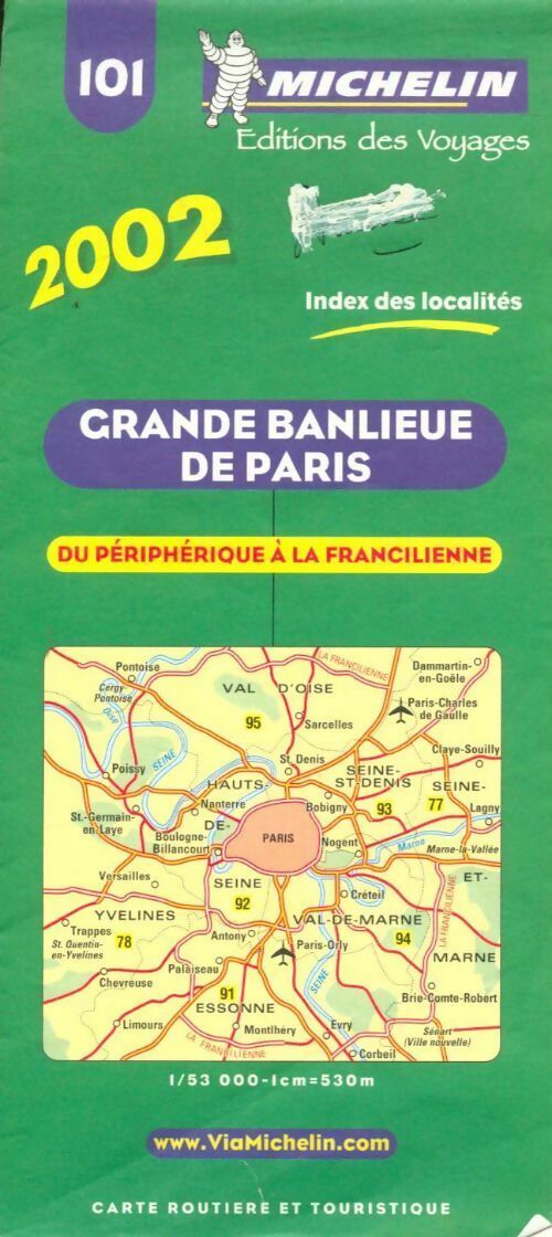 Grande banlieue de Paris du périphérique à la francilienne 2002 - Collectif - Livre