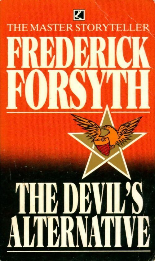 The devil's alternative - Frederick Forsyth - Livre