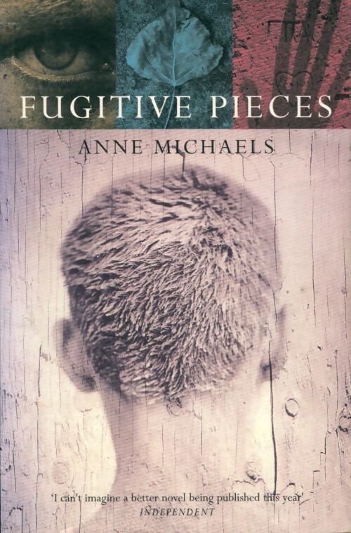 Fugitive pièces - Anne Michaels - Livre
