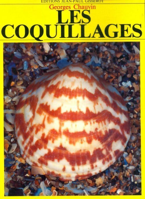 Les coquillages - Georges Chauvin - Livre