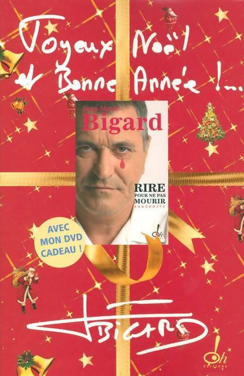 Rire pour ne pas mourir - Jean-Marie Bigard - Livre