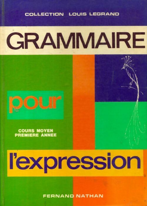 Grammaire pour l'expression  CM - Collectif - Livre