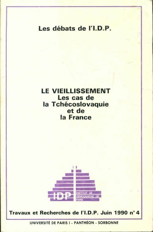 Le vieillissement, les cas de la Tchécoslovaquie et de la France - Collectif - Livre