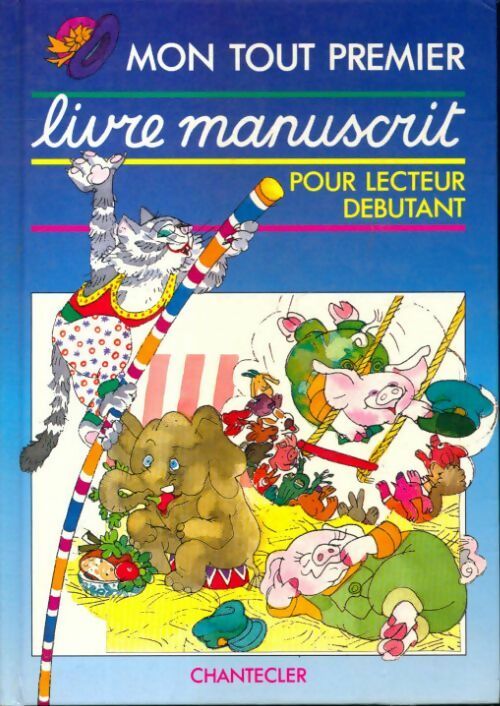 Mon tout premier livre manuscrit pour lecteur débutant - Inconnu - Livre