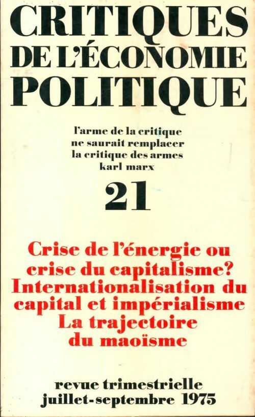 Critiques de l'économie politique n°21 - Collectif - Livre