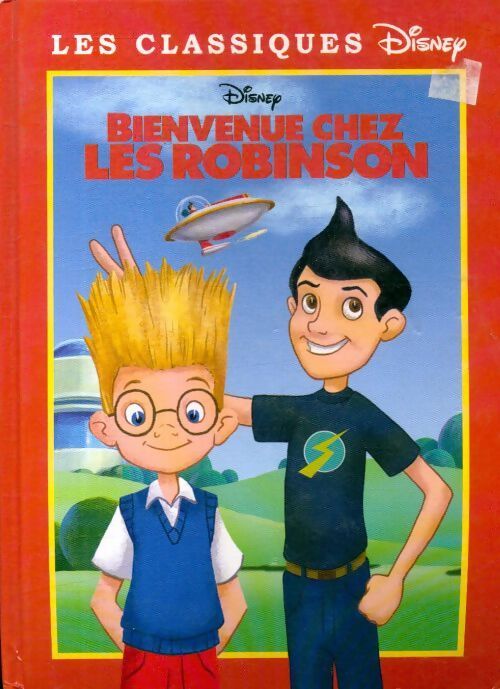 Bienvenue chez les Robinson - Walt Disney - Livre