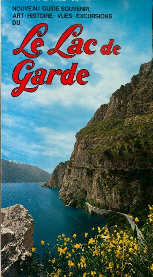 Le lac de garde - Attilio Mazza - Livre