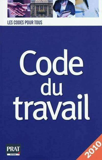 Code du travail 2010 - Collectif - Livre