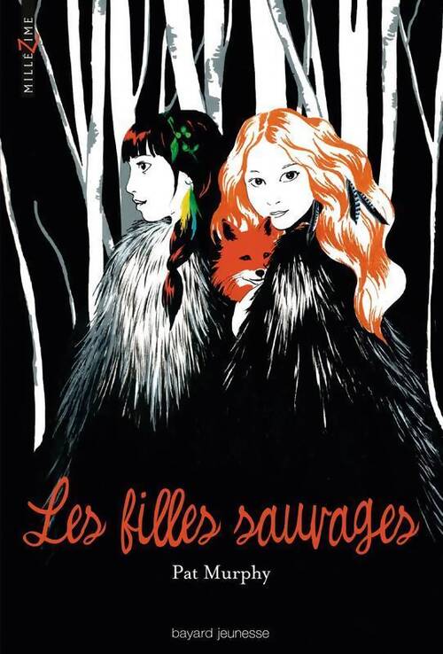 Les filles sauvages - Pat Murphy - Livre