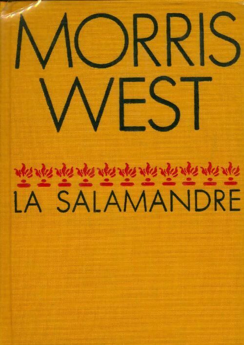 La salamandre - Morris L. West - Livre
