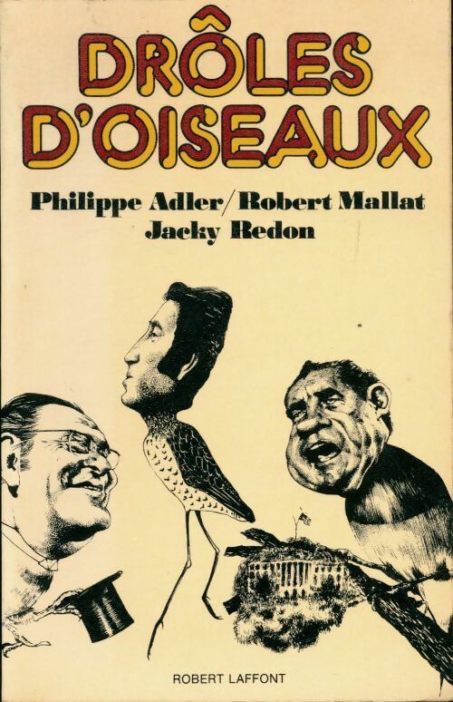 Drôles d'oiseaux - Robert Mallat - Livre