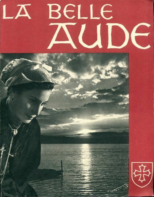 La belle Aude - Collectif - Livre