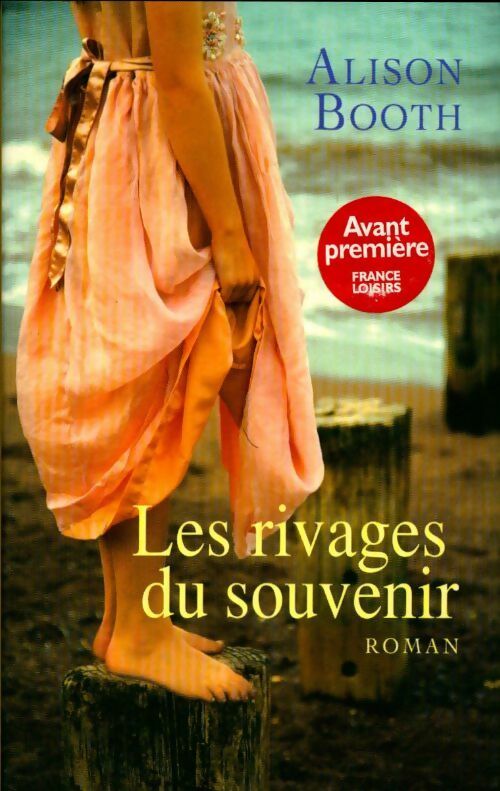 Les rivages du souvenir - Alison Booth - Livre