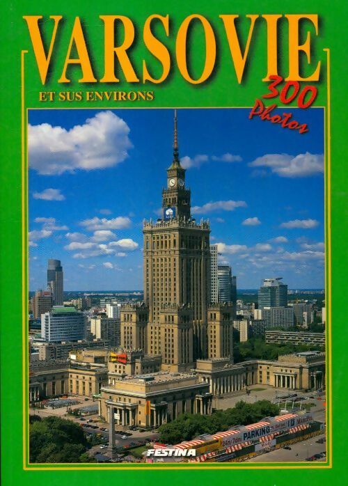 Varsovie et ses environs - Collectif - Livre