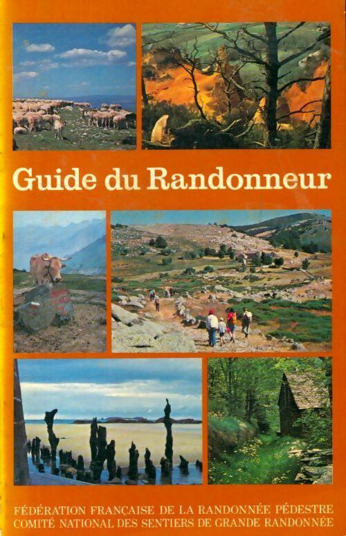 Guide du randonneur - Collectif - Livre