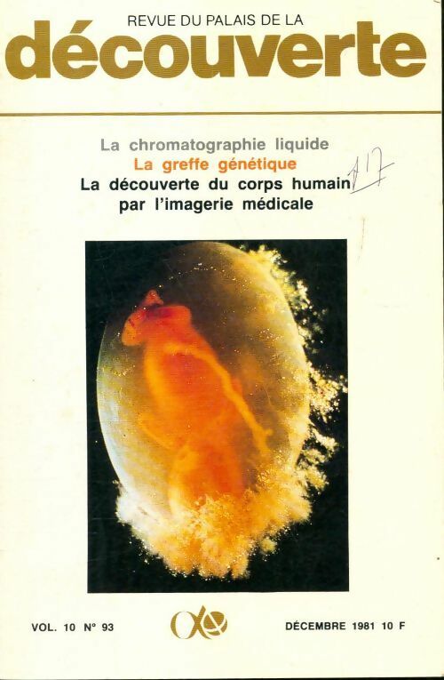 Revue du palais de la découverte vol 10 n°93 : La chromatographie liquide - Collectif - Livre