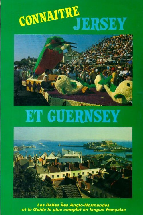 Connaître Jersey et Guernsey - Collectif - Livre