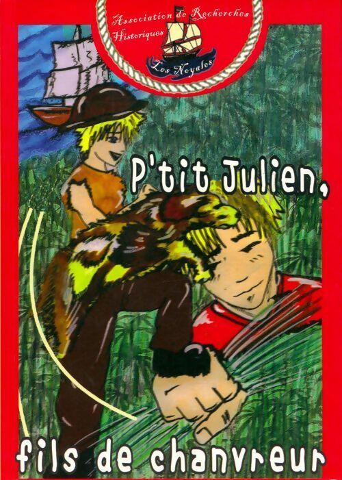 P'tit julien, fils de chanvreur - Mikaël Saulnier - Livre