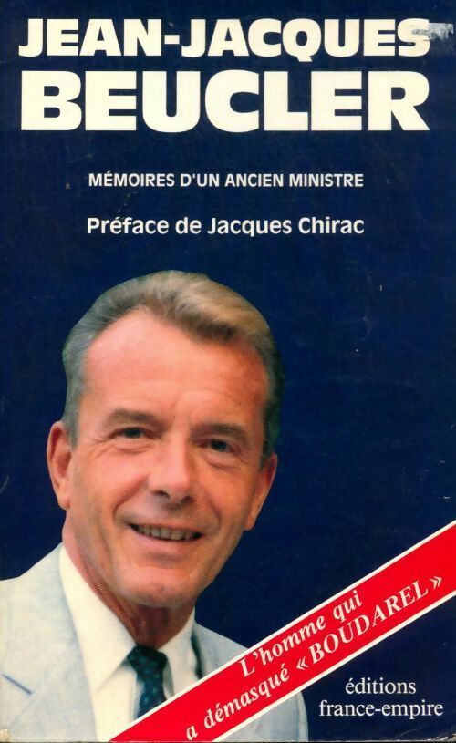 Mémoires d'un ancien ministre - Jean-Jacques Beucler - Livre