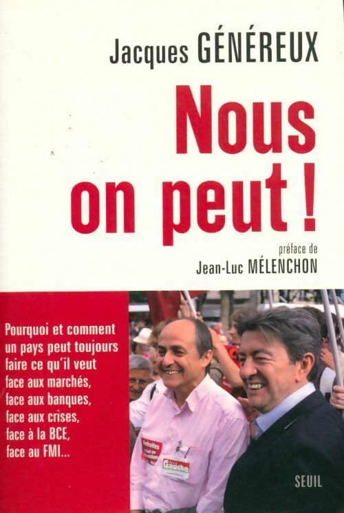 Nous on peut ! - Jacques Généreux - Livre