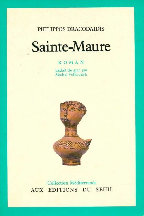 Sainte-Maure - Philippos Dracodaidis - Livre