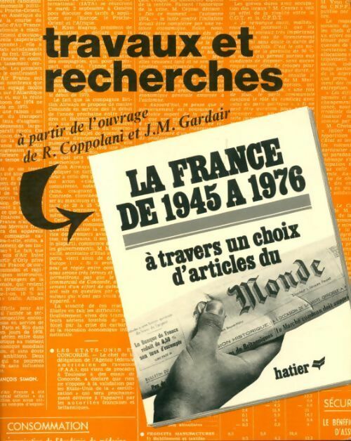 La France de 1945 à 1976 : Travaux et recherches - Collectif - Livre