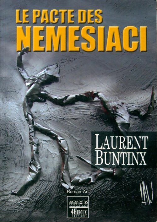 Le pacte des nemesiaci - Laurent Buntinx - Livre