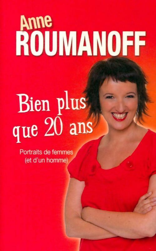  Bien plus que 20 ans - Anne Roumanoff - Livre