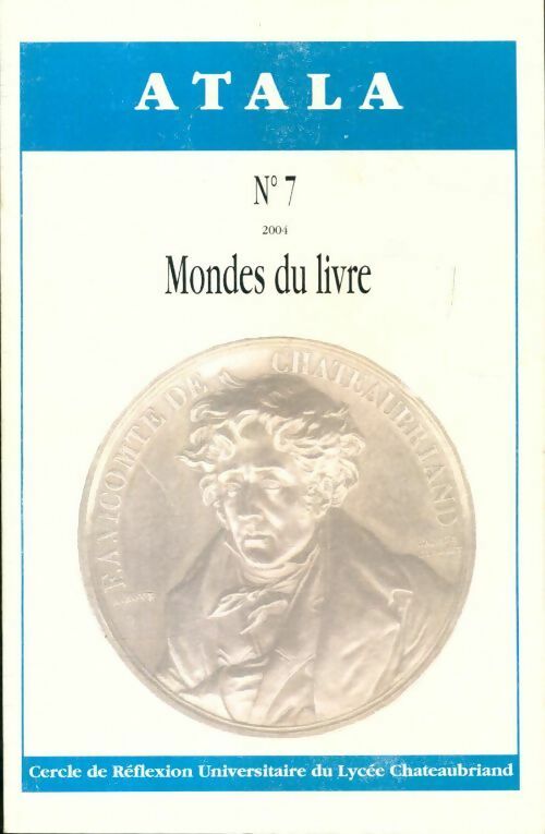 Atala n°7 2004 : Mondes du livre - Collectif - Livre