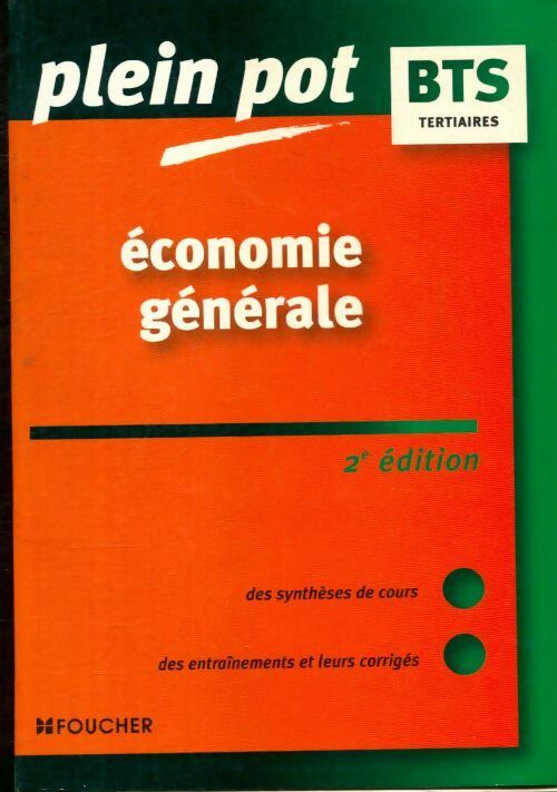 Économie générale : BTS tertiaires - Collectif - Livre